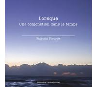 Lorsque: Une conjonction dans le temps