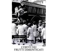 L'orto dei frutti dimenticati