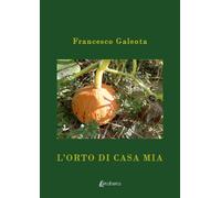 L'orto di casa mia - [EBS Print]