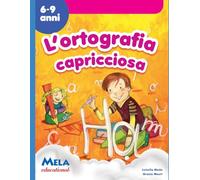 L'ortografia capricciosa: canzoni cantate da Le mele canterine