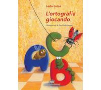 L'ortografia giocando