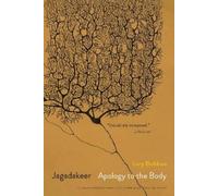 Lory Bedikian Jagadakeer: Apology to the Body (Tascabile)