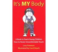 Lory Freeman It's My Body (Tascabile)
