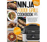 Lory Smill Ninja Foodi Grill Cookbook (Tascabile)