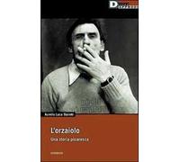 L'orzaiolo. Una storia picaresca