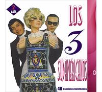 Los 3 Sudamericanos - 40 Canciones Inolvidables