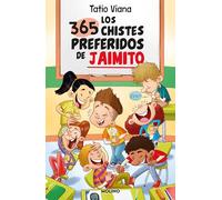 Los 365 chistes preferidos de Jaimito/ Little Johnny's 365 Favorite Jokes