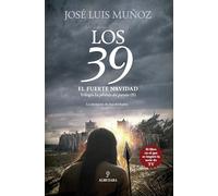 Los 39. El Fuerte Navidad: Trilogía La pérdida del paraíso (II)