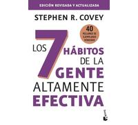 Los 7 hábitos de la gente altamente efectiva: Edición revisada y actualizada