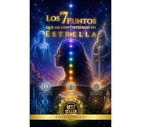 Los 7 puntos que me volvieron estrella: La herida que me abrió el camino