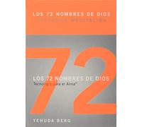 Los 72 Nombres de Dios / The 72 Names of God: Baraja De Meditacion / Meditation Deck