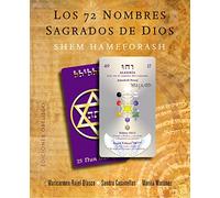 Los 72 nombres sagrados de Dios / The 72 Holy Names of God: Shem Hameforash