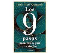 Los 9 pasos para conseguir tus sueños