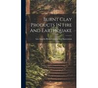 Los A Brick Construction As Burnt Clay Products In Fire And E (Copertina rigida)