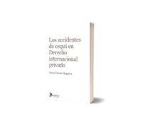 Los accidentes de esquí en Derecho internacional privado.