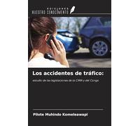 Los accidentes de tráfico:: estudio de las legislaciones de la CIMA y del Congo