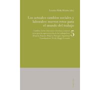 Los actuales cambios sociales y laborales (Tascabile)