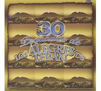 Los Alegres De Teran - 30 Pegaditas De Los Alegres De Teran