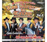 Los Alegres De Teran - Que Chulada de Mujer