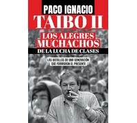 Los alegres muchachos de la lucha de clases / The Happy Guys from the Class Struggle