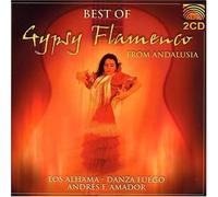 Los Alhama/Danza Fuego/Fernand - Best Of Gypsy Flamenco From An (2 CD)