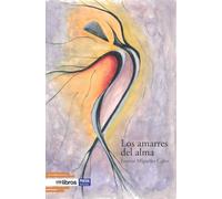 Los amarres del alma