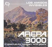 Los Amigos Invisible - Arepa 3000