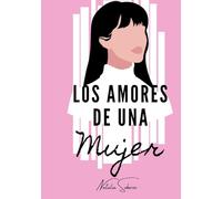 Los Amores de una Mujer