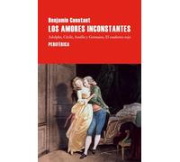 Los amores inconstantes: Adolphe; Cécile; Amélie y Germaine; El cuaderno rojo: 216