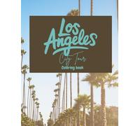 Los Angeles City Tour Coloring Book