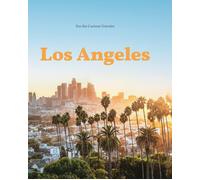 Los Angeles. For the curious traveler - 2026 - SIME BOOKS