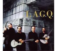 Los Angeles Guitar Quartet - Lagq (Debut Album)