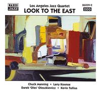 Los Angeles Jazz Qua - Look To The East