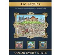 Los Angeles Landmarks: Adult Coloring Book for Travel Enthusiasts: A California Coloring Book