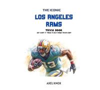 Los Angeles Rams: The Iconic Los Angeles Rams Trivia Book
