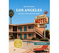 LOS ANGELES: Real Life Coloring Book for Adults