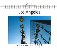 Los Angeles: (Wandkalender 2026, Kalender DIN A4 quer, Monatskalender im Querformat mit Kalendarium, das perfekte Geschenk)