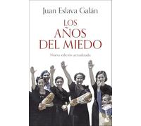 Los años del miedo: Nueva edición actualizada