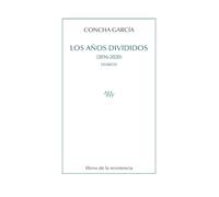 Los años divididos: Diarios (2016-2020): 43