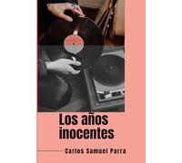 Los años inocentes
