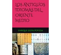 LOS ANTIGUOS IDIOMAS DEL ORIENTE MEDIO