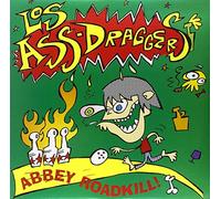 Los Ass Draggers - Abbey Roadkill