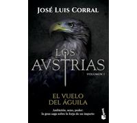 Los Austrias. El vuelo del águila
