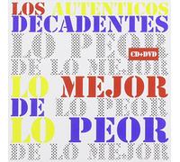 Los Autenticos Decadentes - Lo Mejor De Lo Peor