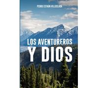 Los aventureros y Dios