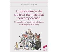 Los Balcanes en la política internacional contemporánea: 08