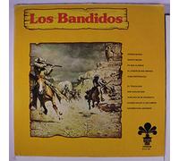 LOS BANDIDOS - same