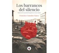 LOS BARRANCOS DEL SILENCIO: Relatos de la represión franquista en Gran Canaria