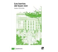 Los barrios del buen vivir: 8