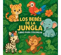 Los Bebés de la Jungla - Libro para Colorear